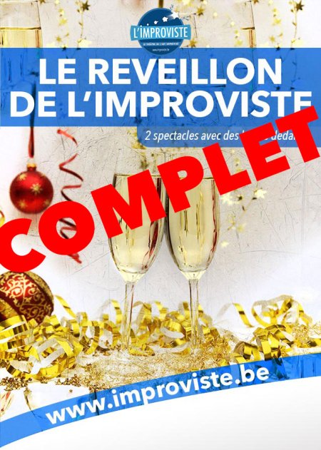 Le réveillon de l'Improviste (SPECTACLE COMPLET, PAS DE LISTE D'ATTENTE)